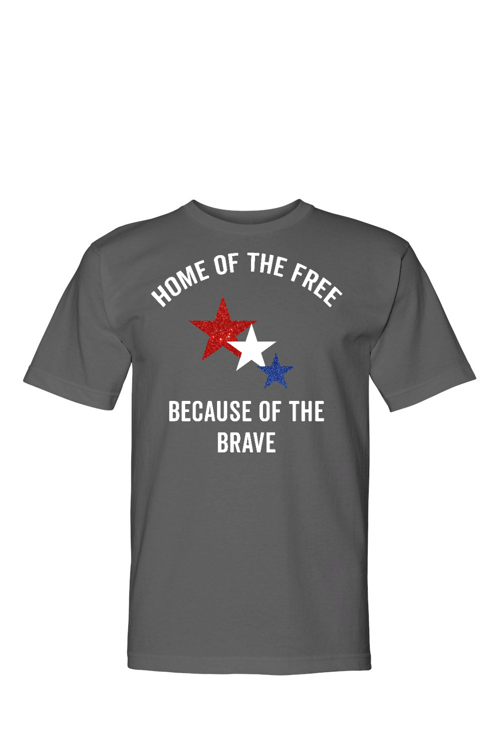 Home of the free 100% USA Made Cotton T-Shirt