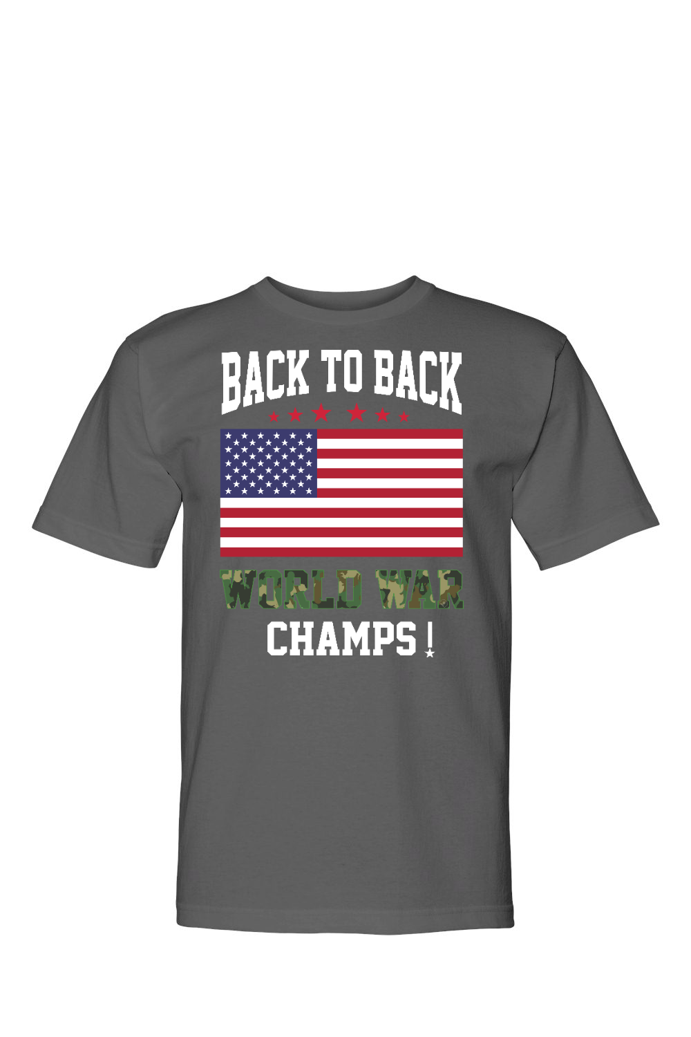 Back to back World War Champs 100% USA Made Cotton T-Shirt