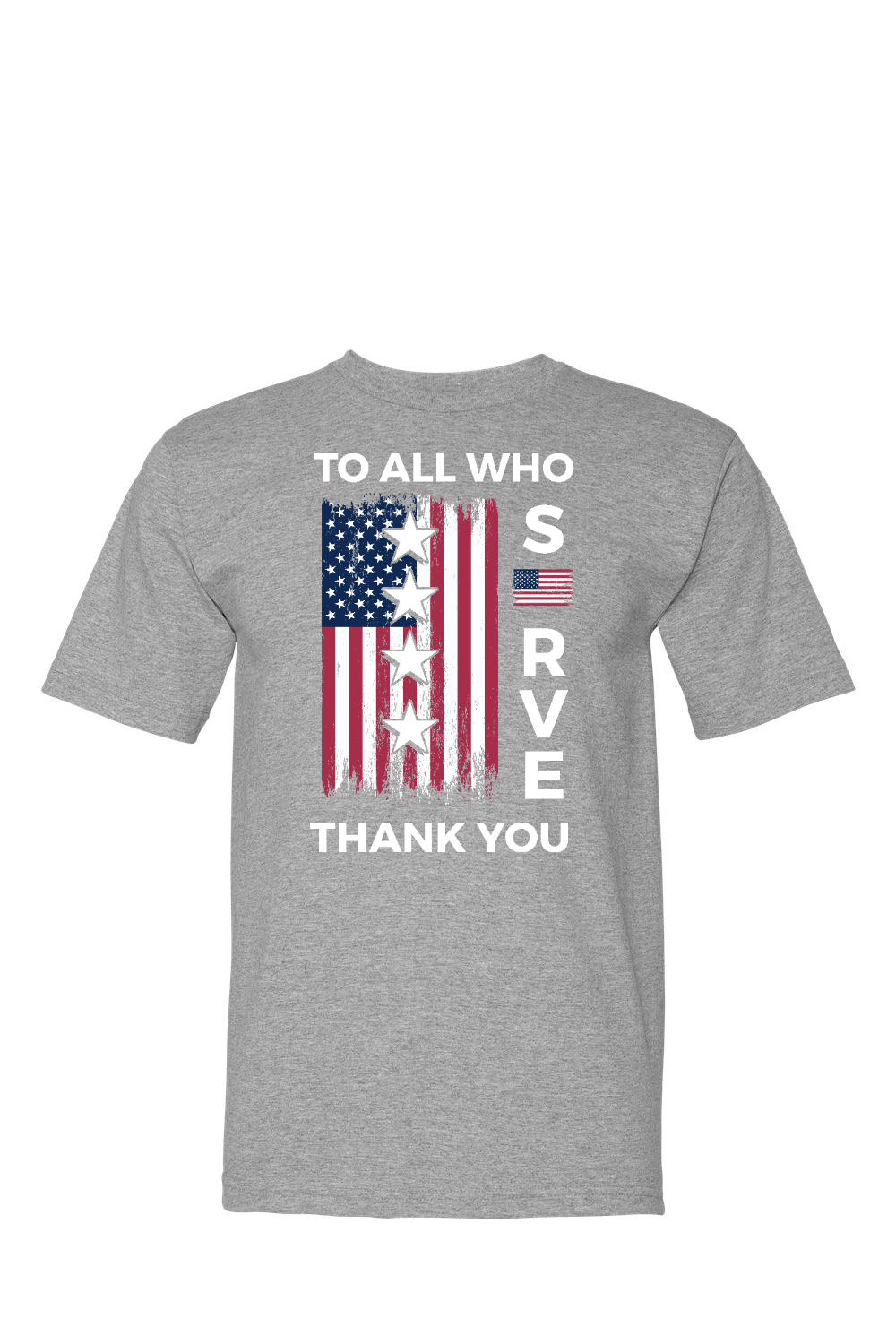 To All who Serve 100% USA Made Cotton T-Shirt