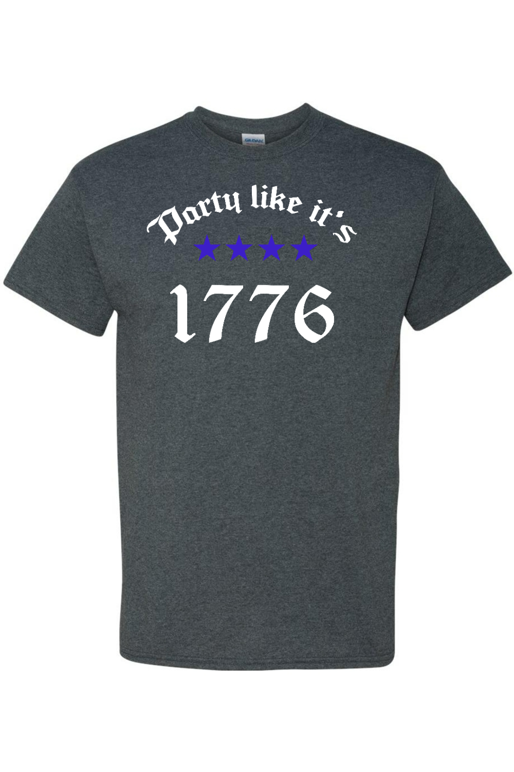 Party Like It's 1776 T-Shirt- Patriotic American