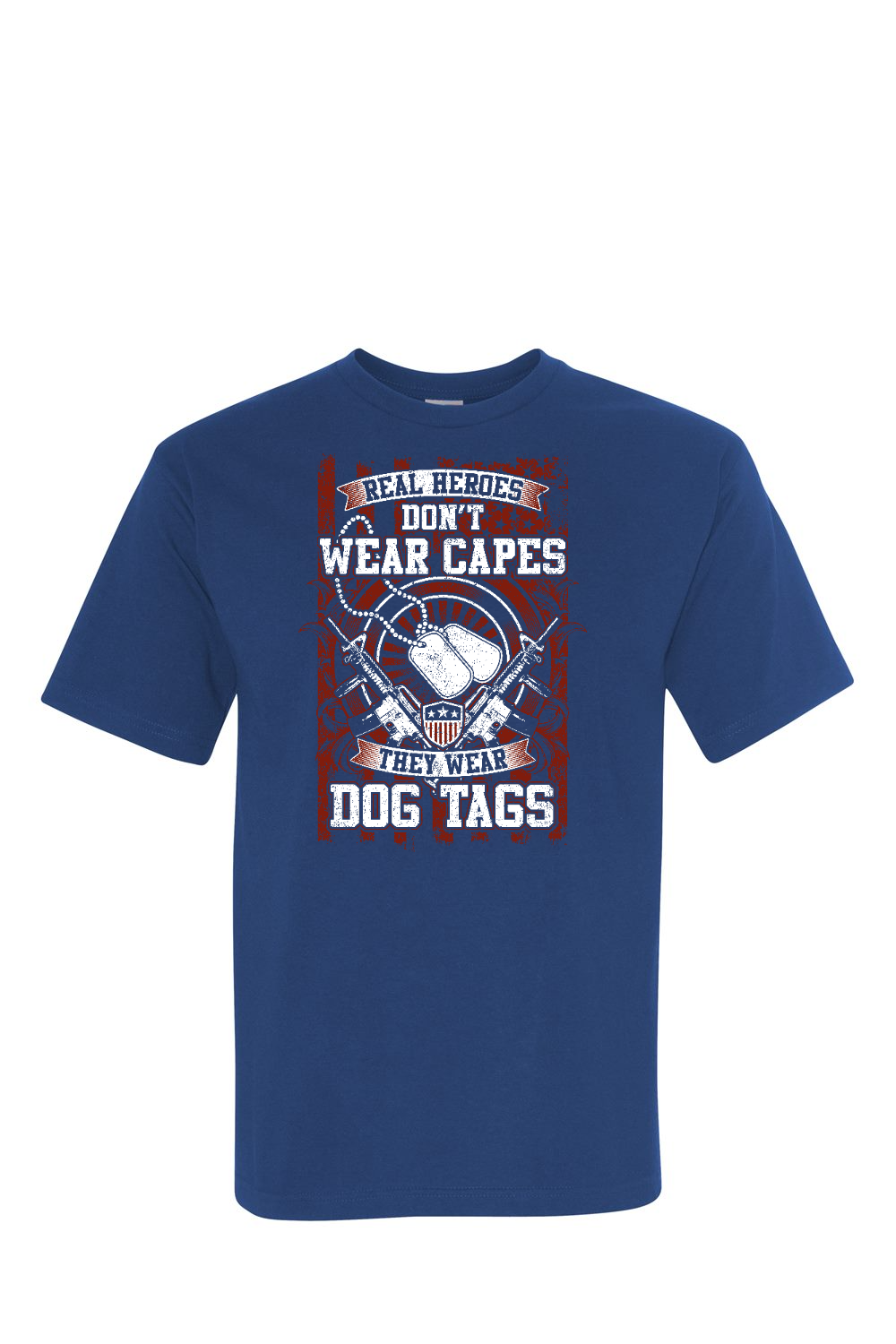 Real Heroes Dog Tags 100% USA Made Cotton T-Shirt