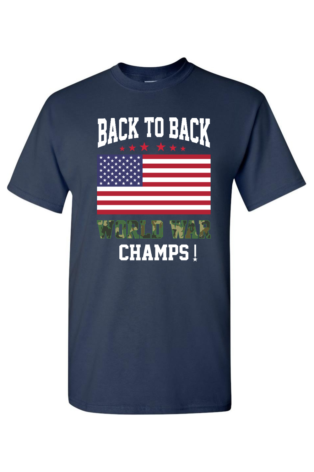Back to Back World War Champs T-Shirt