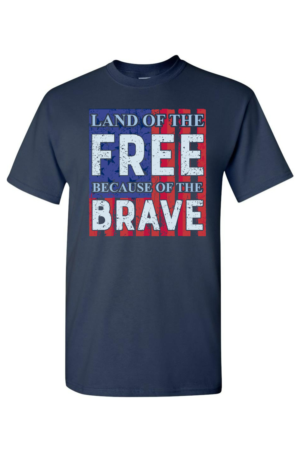 Land of the Free Because of the Brave T-Shirt