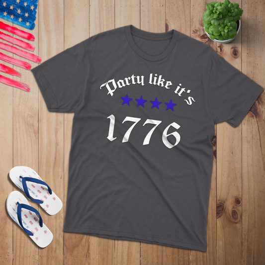 Party Like 100% USA Made Cotton T-Shirt