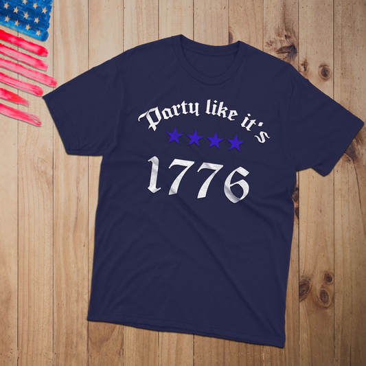 Party Like 100% USA Made Cotton T-Shirt