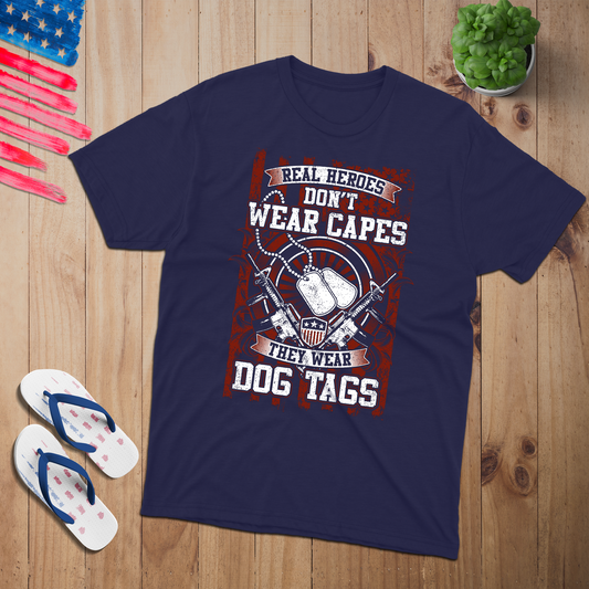 Real Heroes Dog Tags 100% USA Made Cotton T-Shirt
