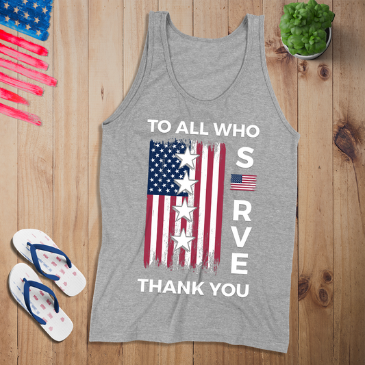 To All Who Serve - Tank Top - Patriotic American